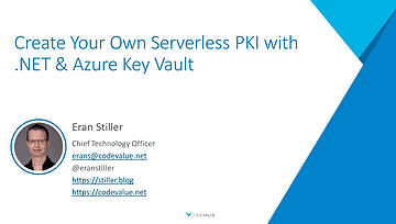 Create Your Own Serverless PKI with NET and Azure Key Vault Slide Cover