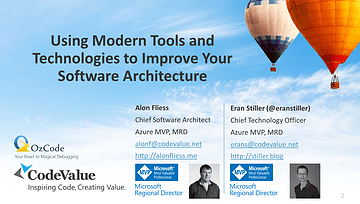 Using Modern Tools and Technologies to Improve Your Software Architecture Slide Cover