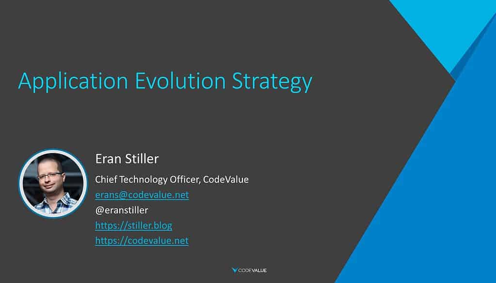 Application Evolution Strategy